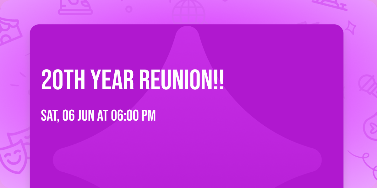 20th year reunion!! \ud83e\udd73