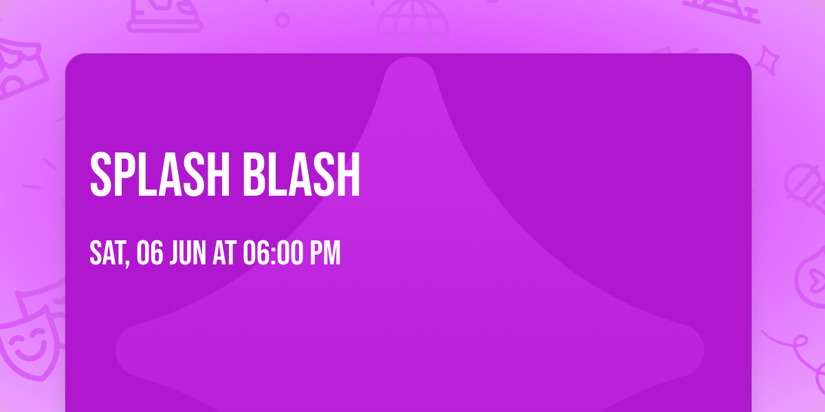 Splash Blash