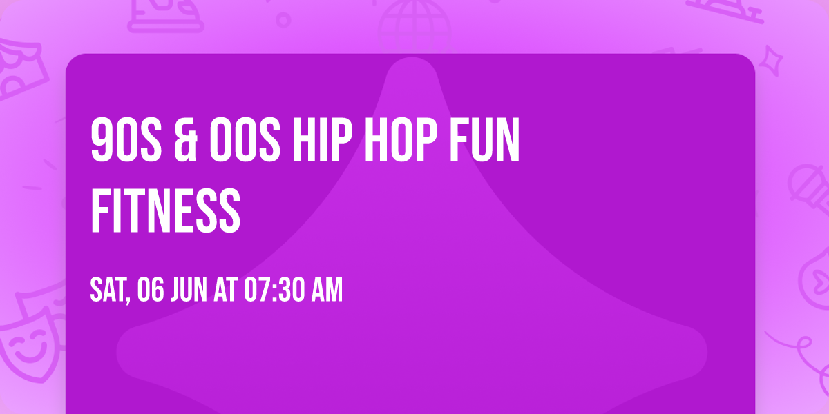 90s & 00s Hip Hop Fun Fitness