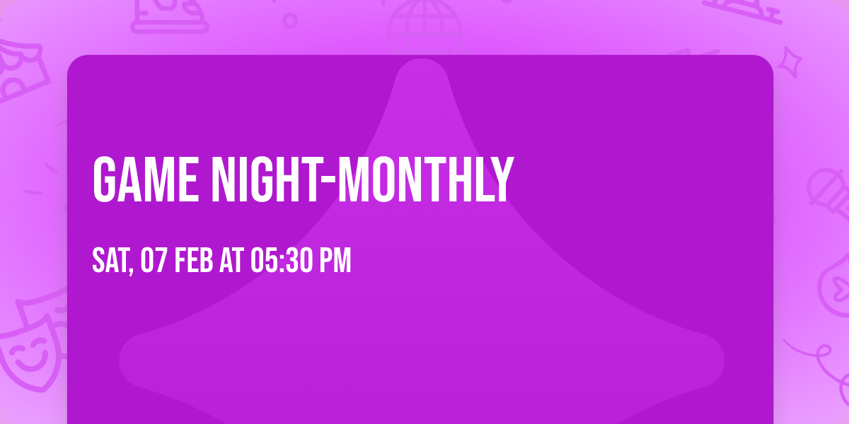 Game Night-Monthly