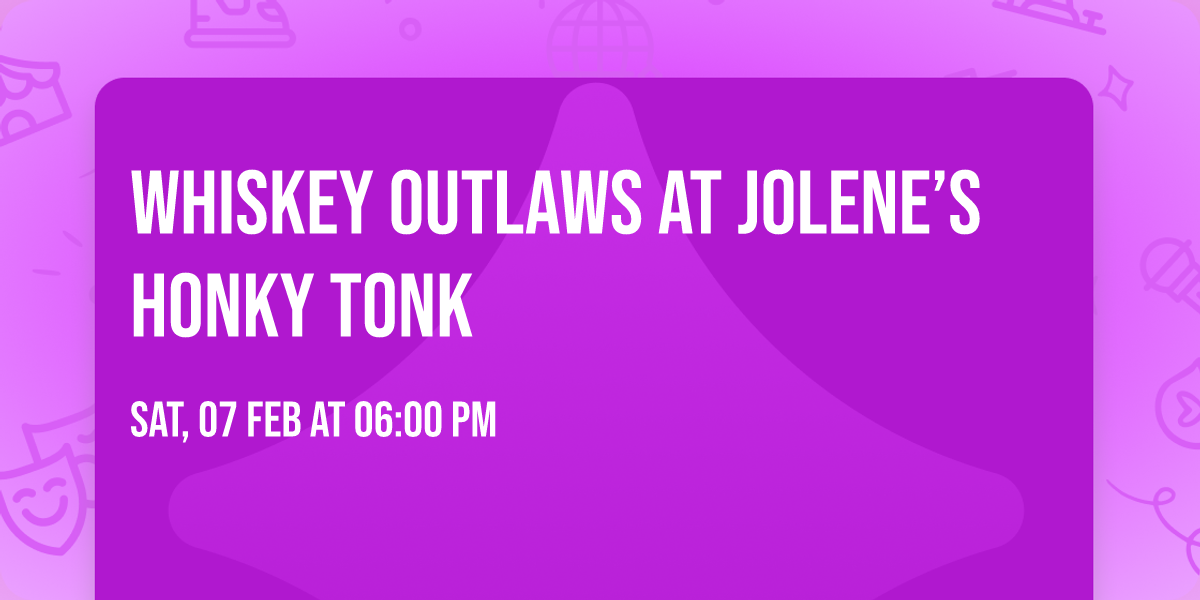 Whiskey Outlaws at Jolene\u2019s Honky Tonk