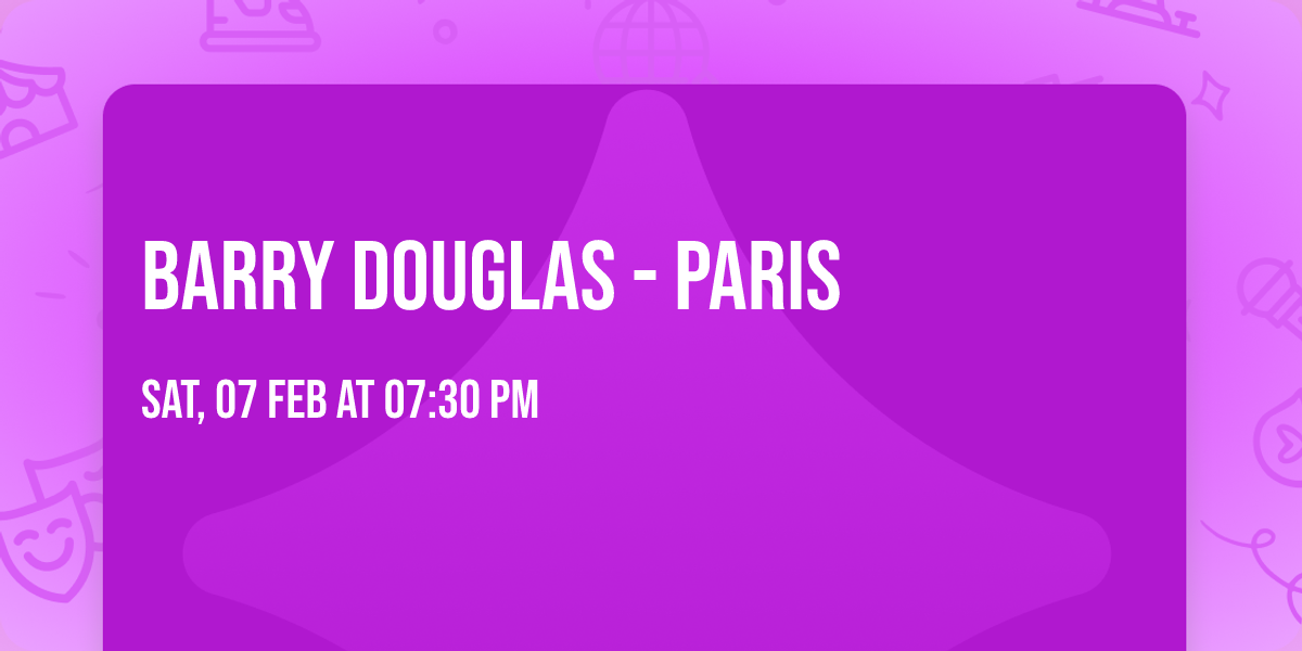 Barry Douglas - Paris