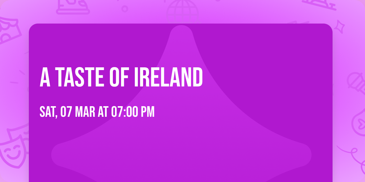 A Taste of Ireland