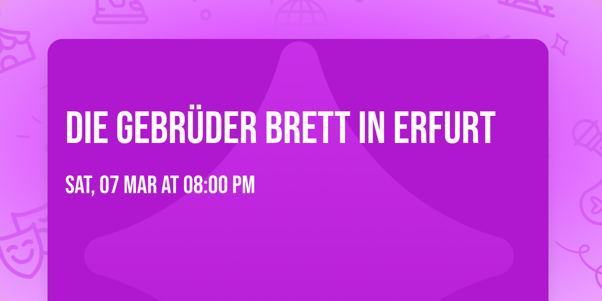 Die Gebr\u00fcder Brett in Erfurt