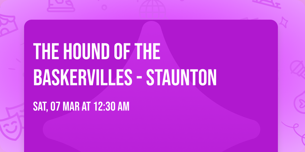 The Hound of the Baskervilles - Staunton