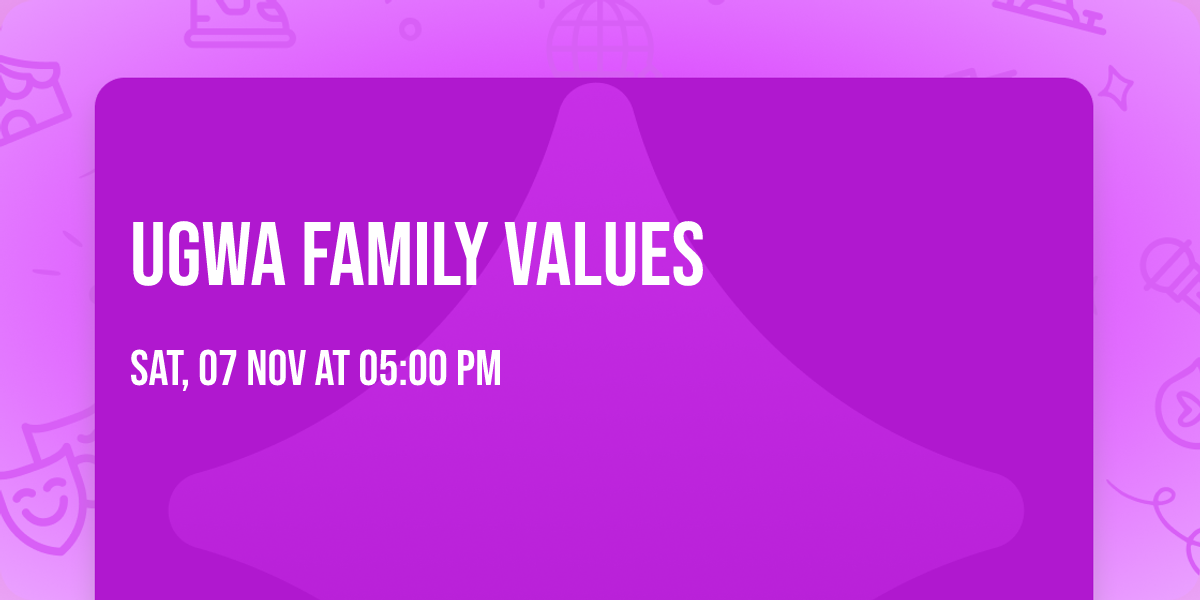 UGWA Family Values