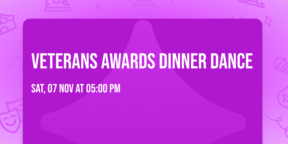 Veterans Awards Dinner Dance
