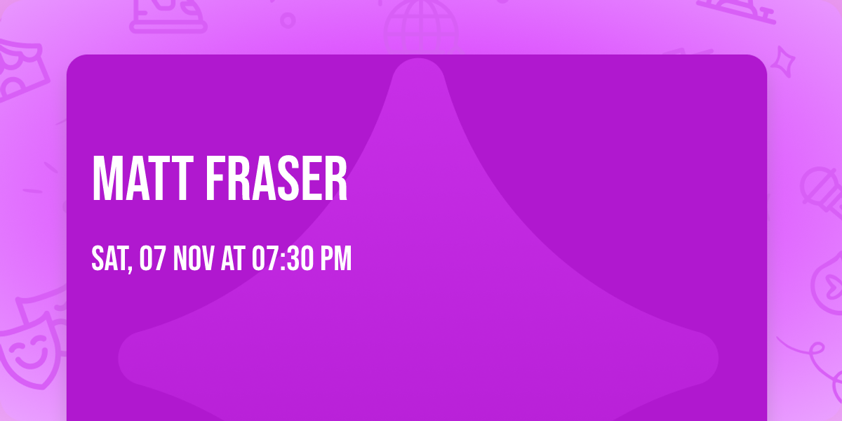 Matt Fraser
