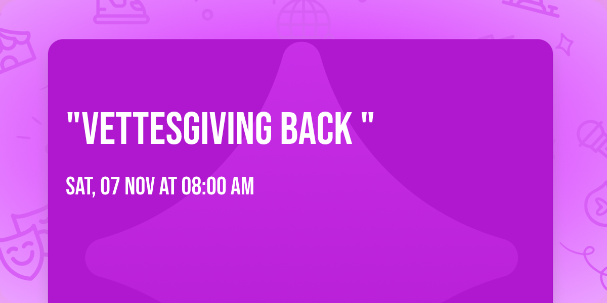 "VettesGiving Back "