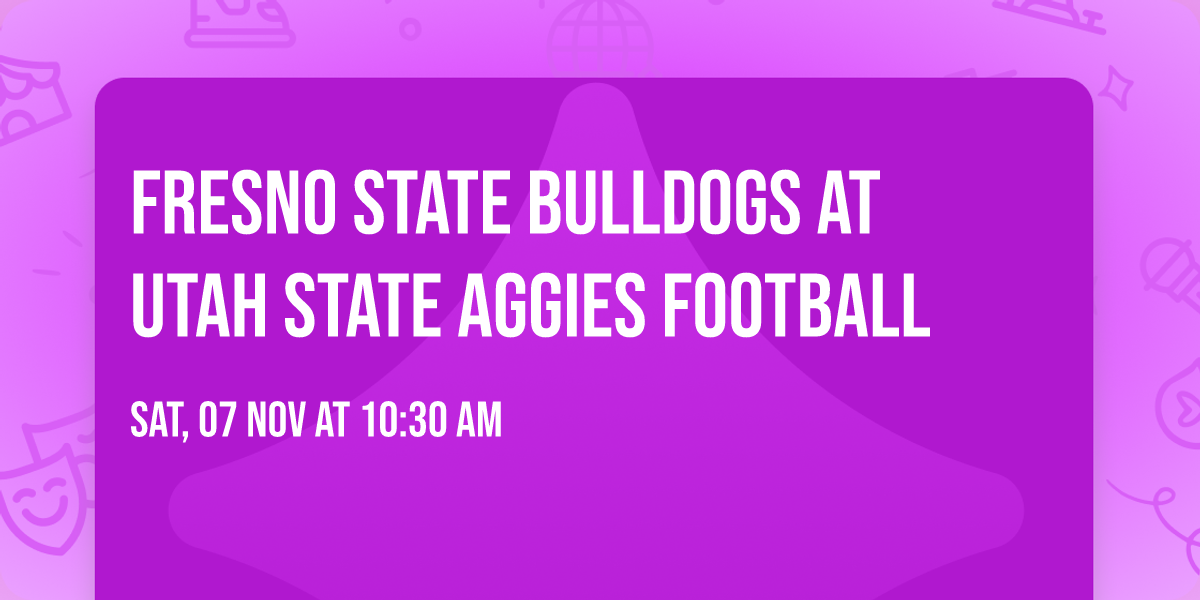Fresno State Bulldogs at Utah State Aggies Football