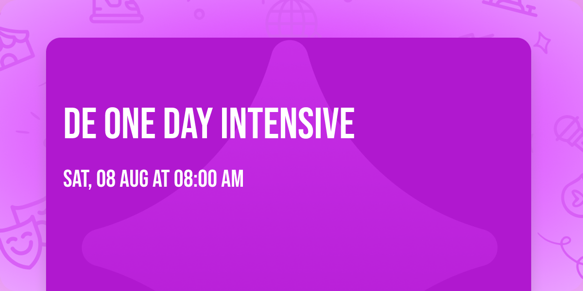 DE One Day Intensive 