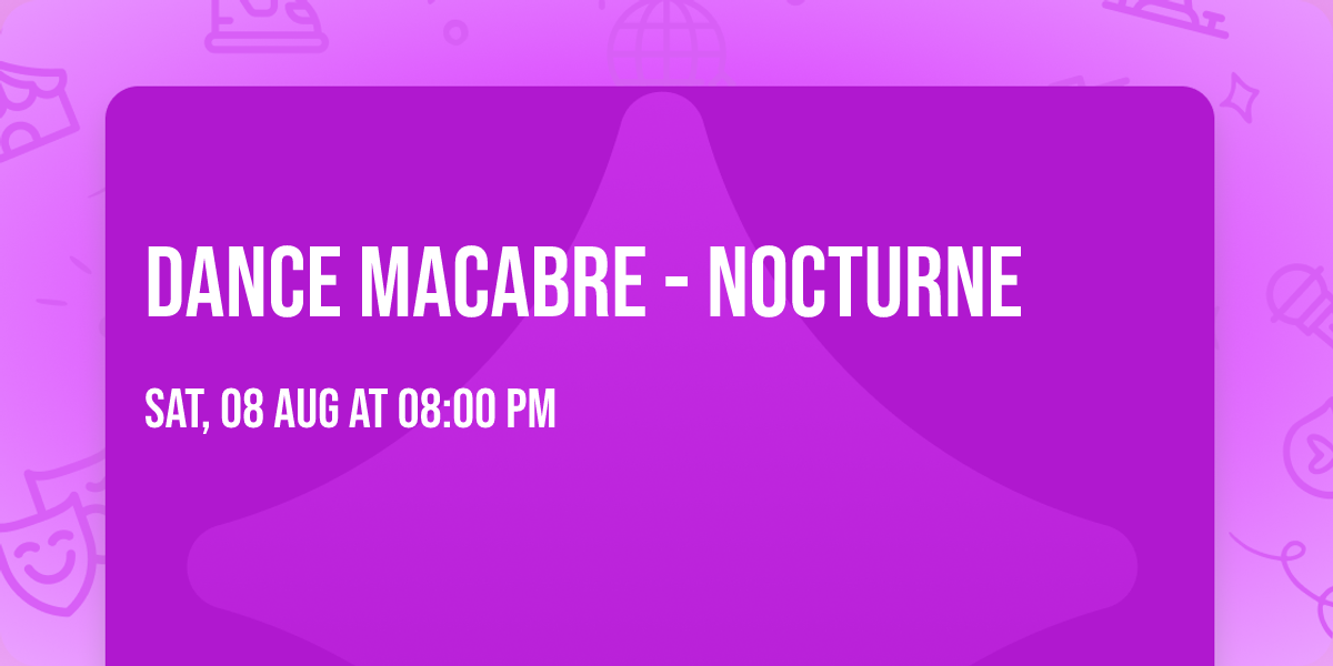 Dance Macabre - Nocturne