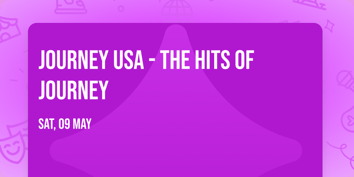 Journey USA - The Hits of Journey