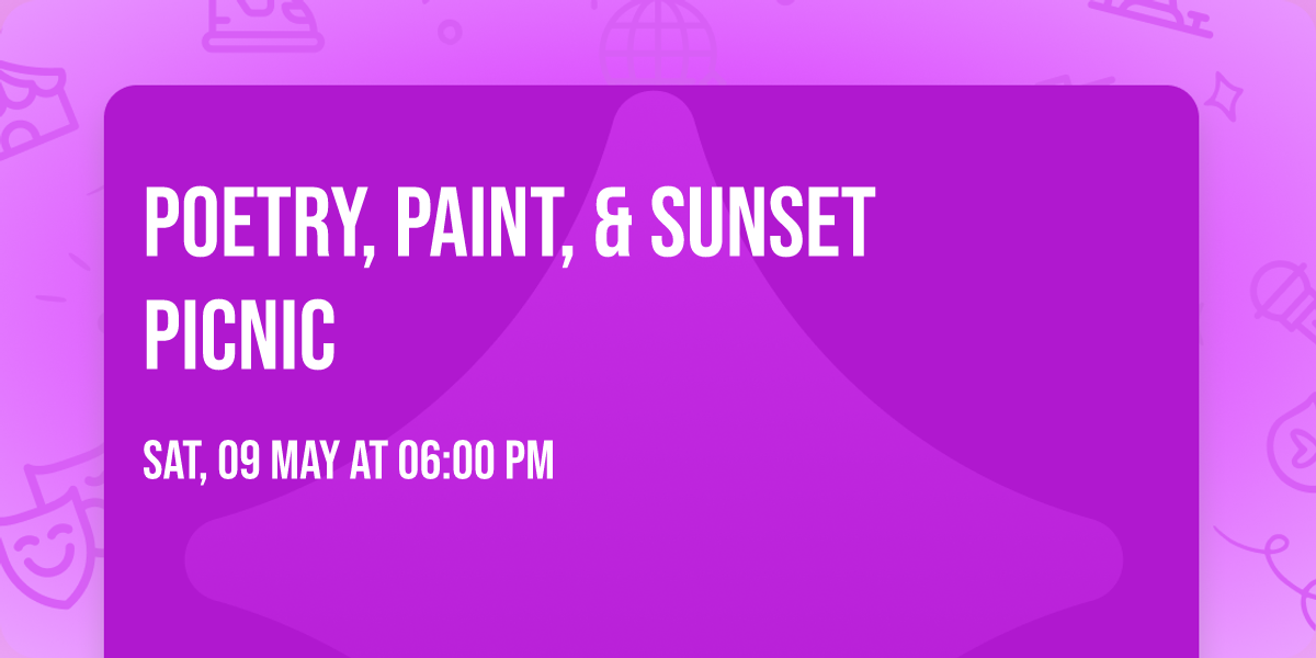 Poetry, Paint, & Sunset Picnic