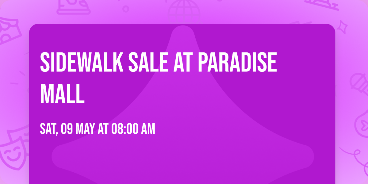 Sidewalk sale at Paradise Mall 