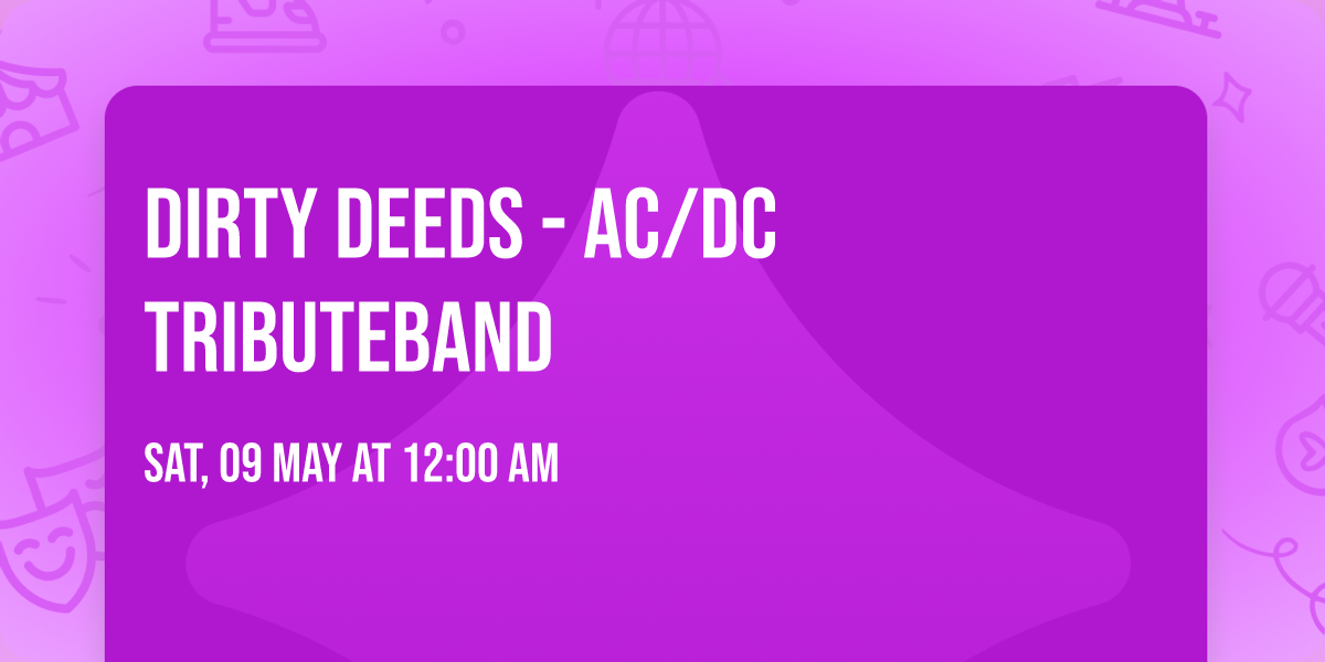 Dirty Deeds - AC\/DC TributeBand