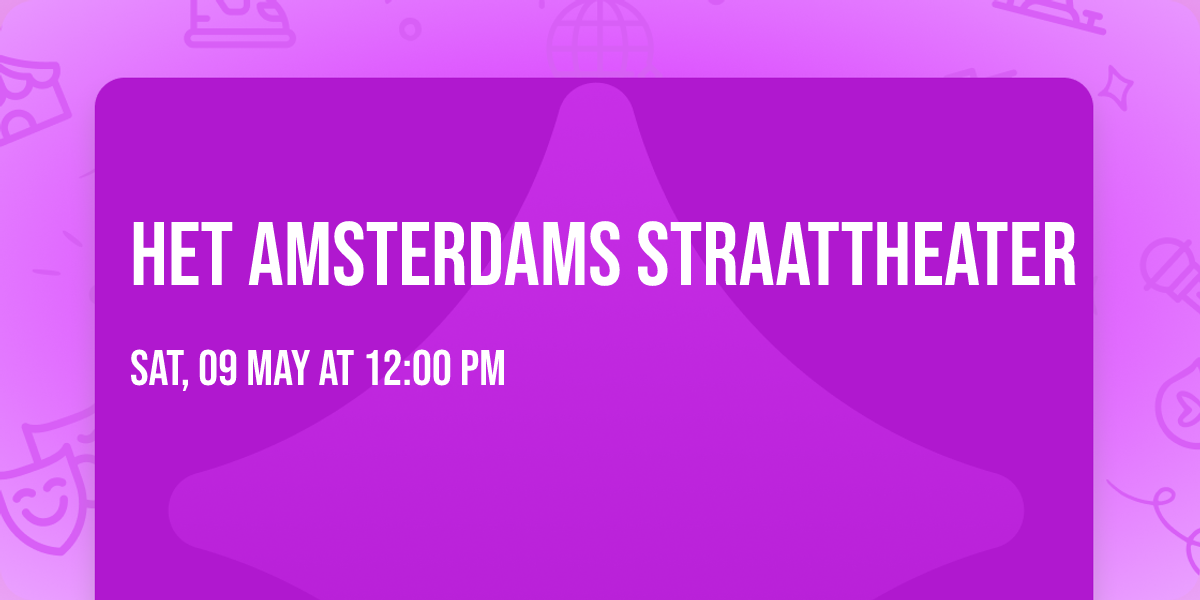 Het Amsterdams StraaTTheater 