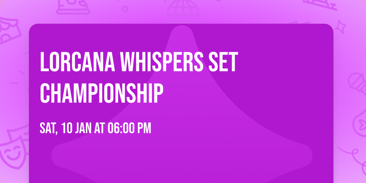 Lorcana Whispers Set Championship