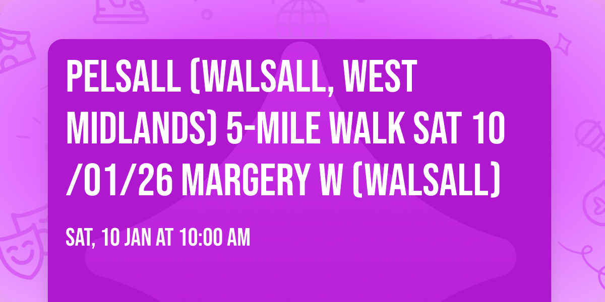 Pelsall (Walsall, West Midlands) 5-mile walk Sat 10\/01\/26 Margery W (Walsall)