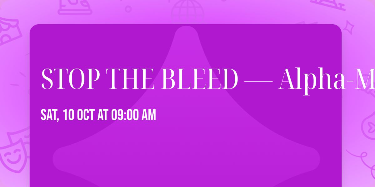 STOP THE BLEED\u00ae \u2014 Alpha\u2011Med