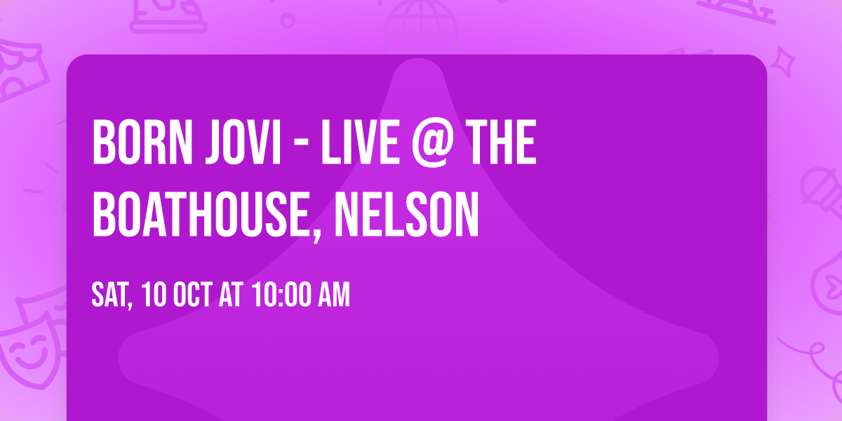 Born Jovi - LIVE @ The Boathouse, Nelson