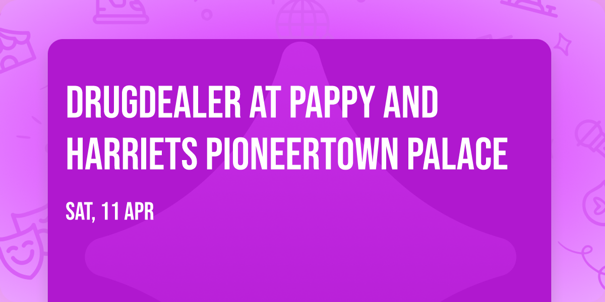 Drugdealer at Pappy and Harriets Pioneertown Palace