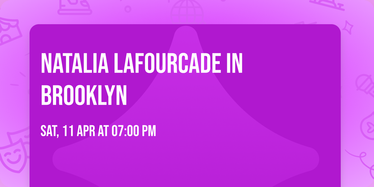 Natalia Lafourcade in Brooklyn
