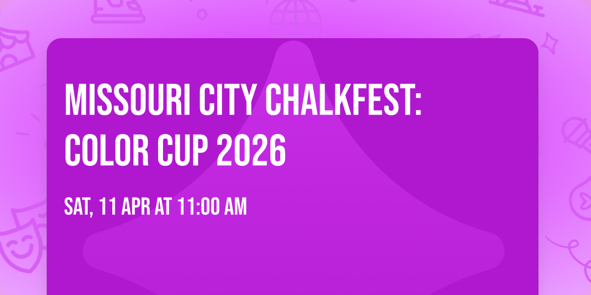 Missouri City ChalkFest: Color Cup 2026