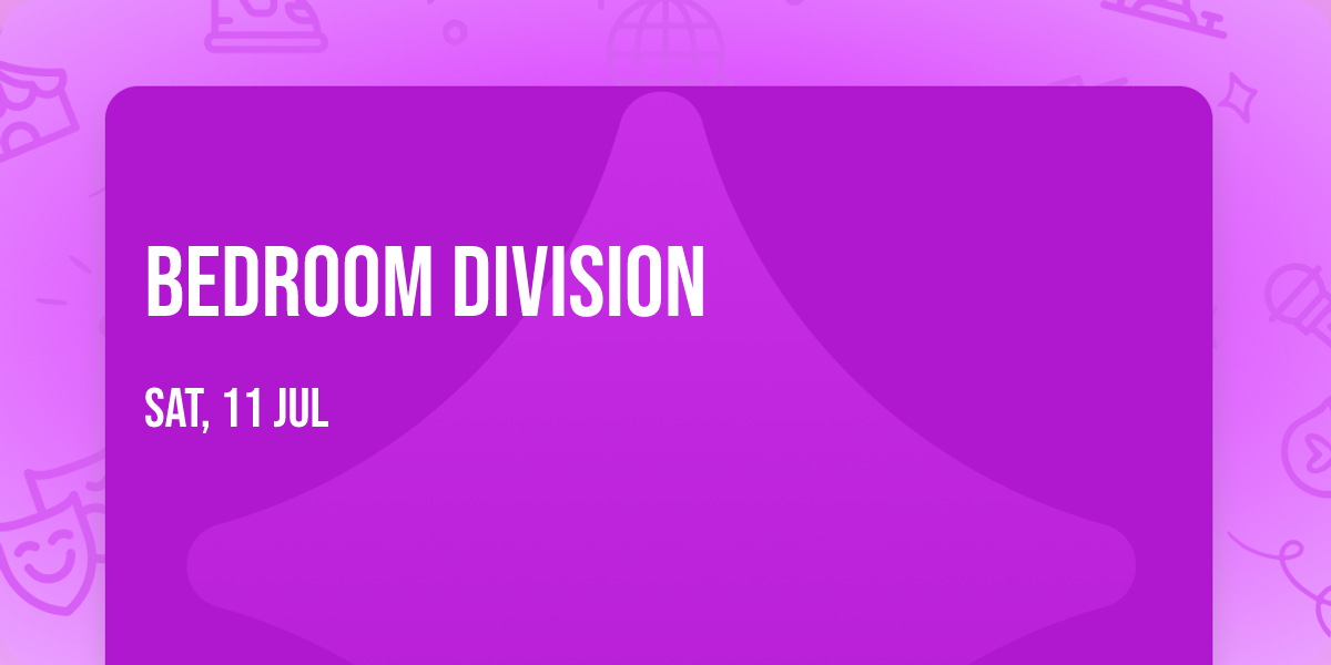 Bedroom Division