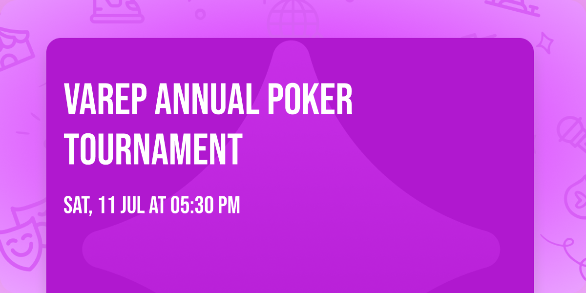 VAREP Annual Poker Tournament