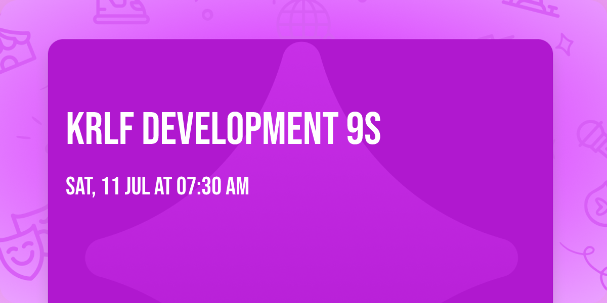 KRLF DEVELOPMENT 9s
