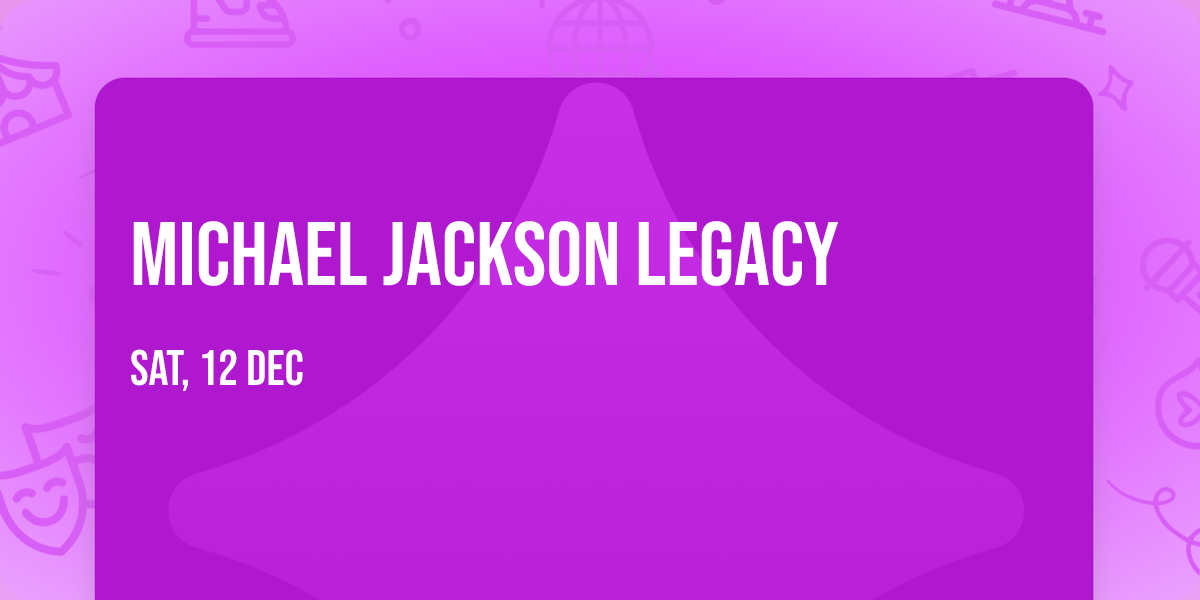 Michael Jackson Legacy