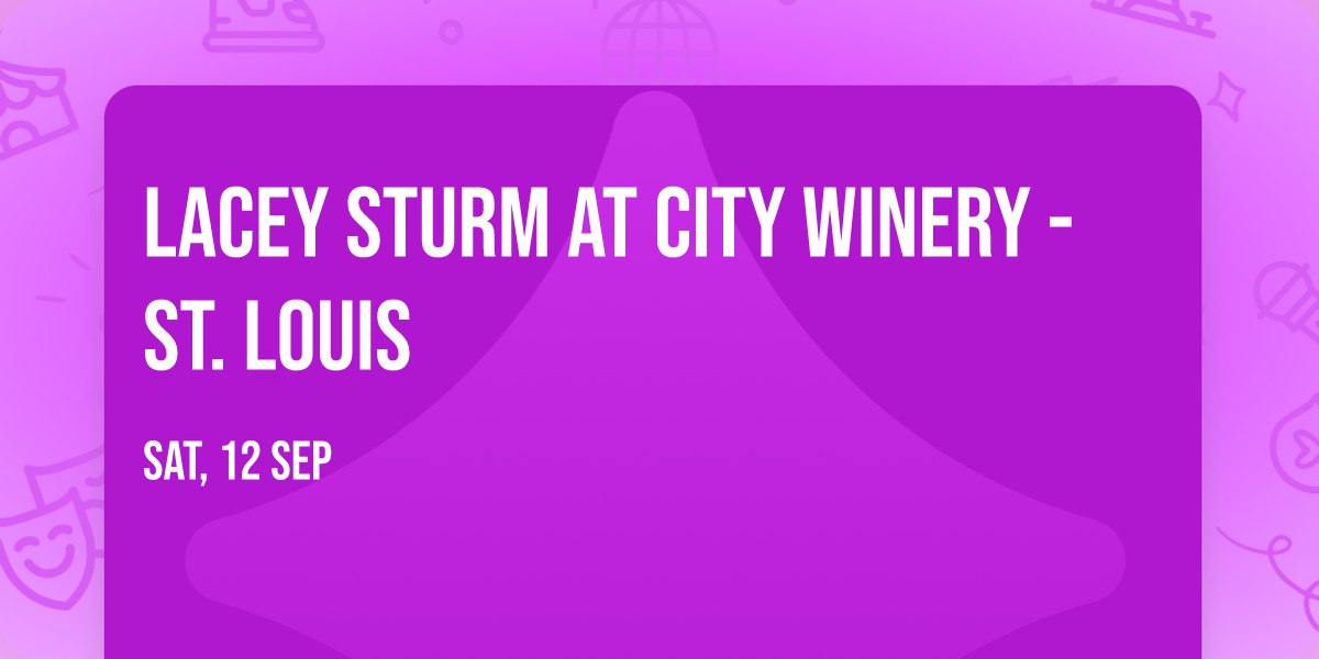 Lacey Sturm at City Winery - St. Louis