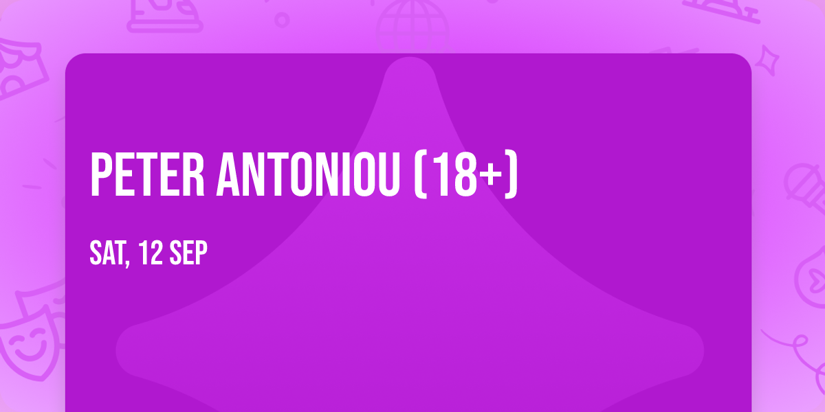 Peter Antoniou (18+)
