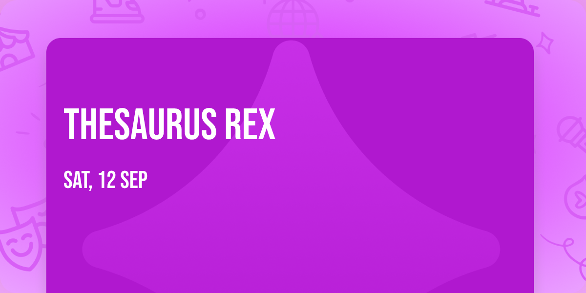 Thesaurus Rex