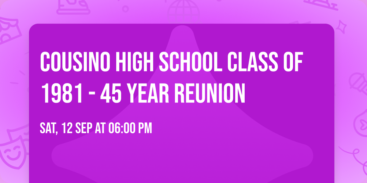 Cousino High School Class of 1981 - 45 year Reunion