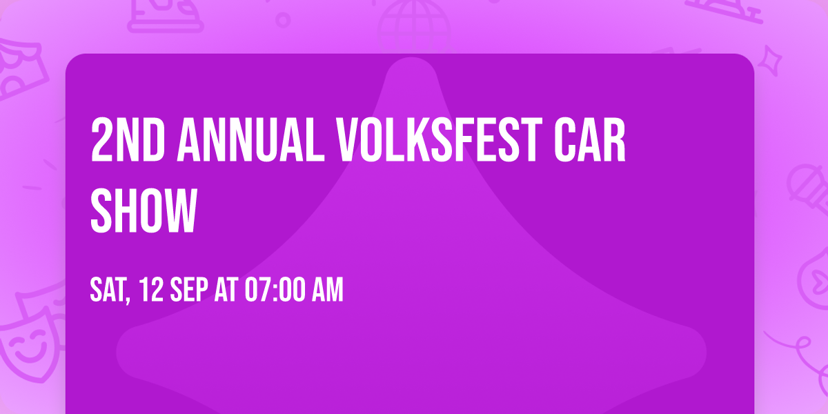 2nd Annual Volksfest Car Show