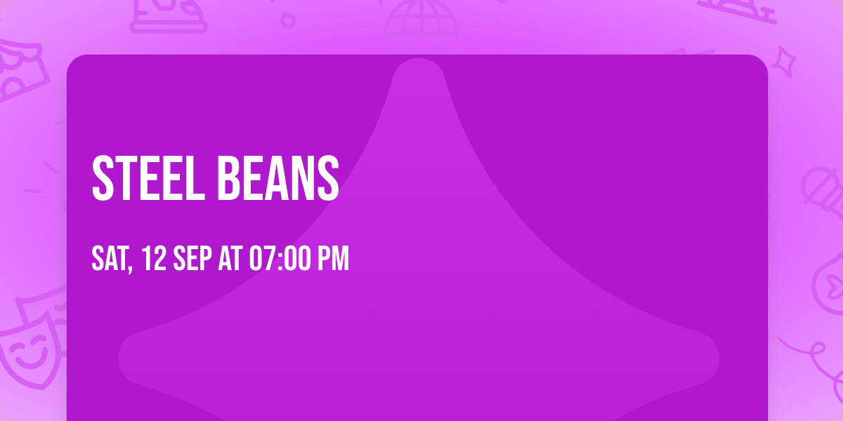Steel Beans