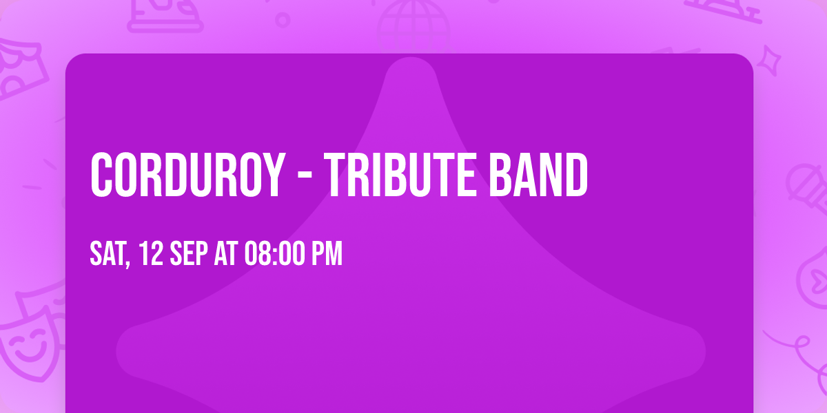 Corduroy - Tribute Band