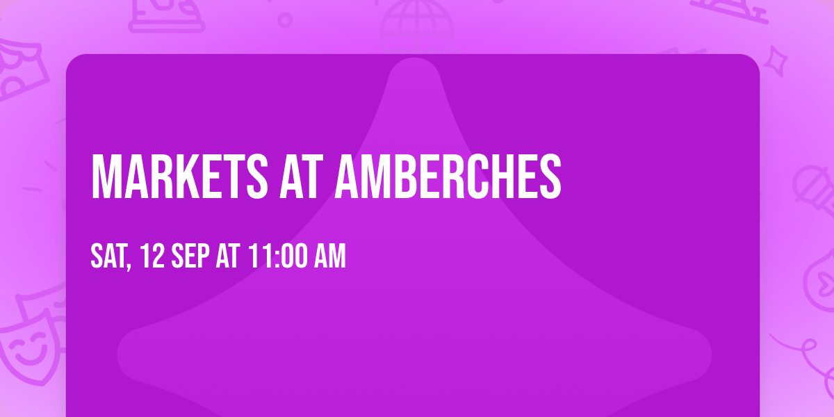 Markets at Amberches