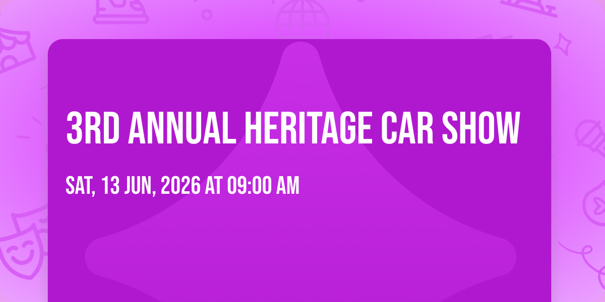 3rd Annual Heritage Car Show