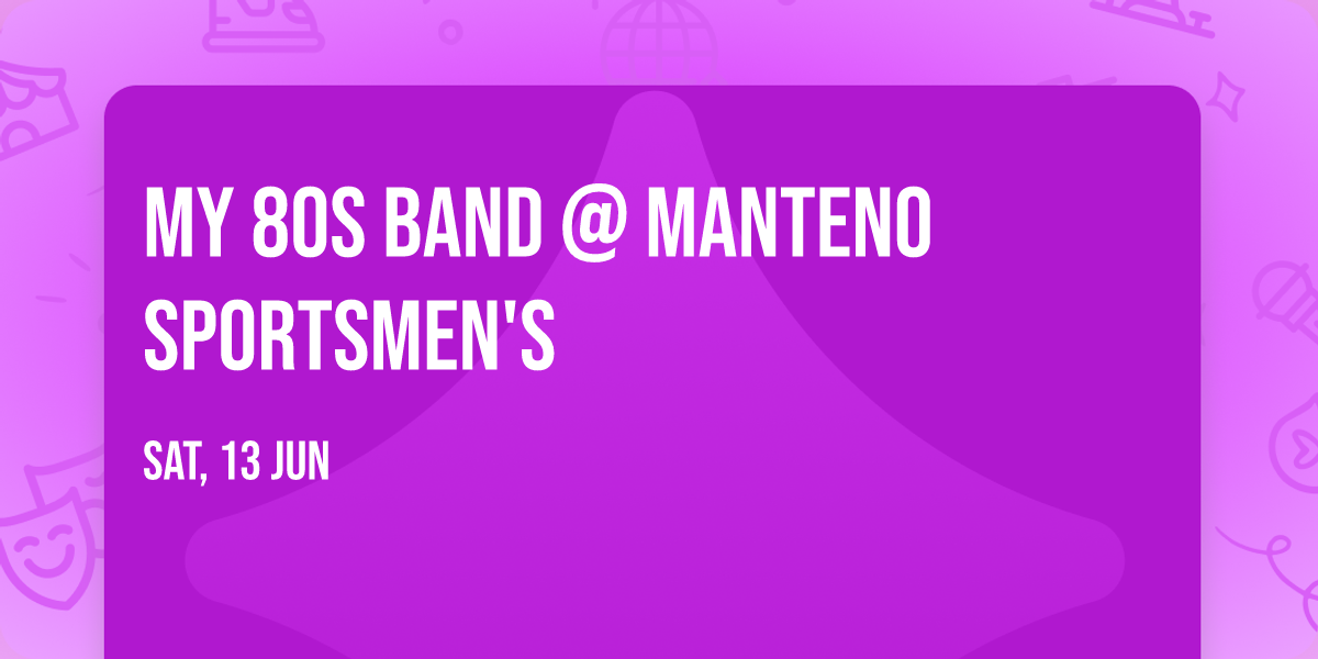 My 80s Band @ Manteno Sportsmen's 