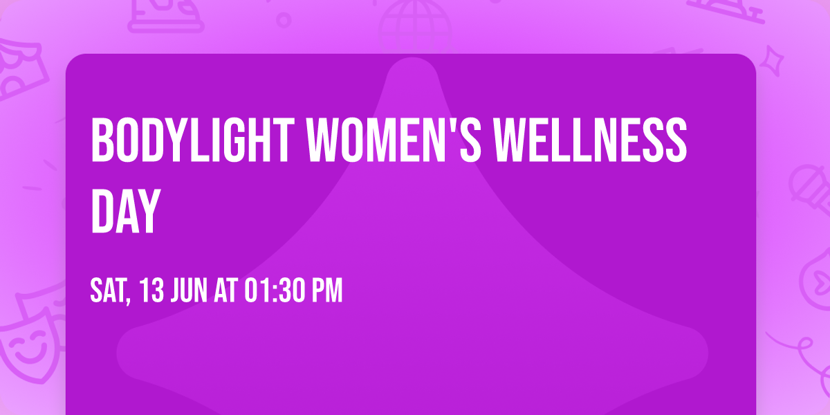 Bodylight women's wellness day