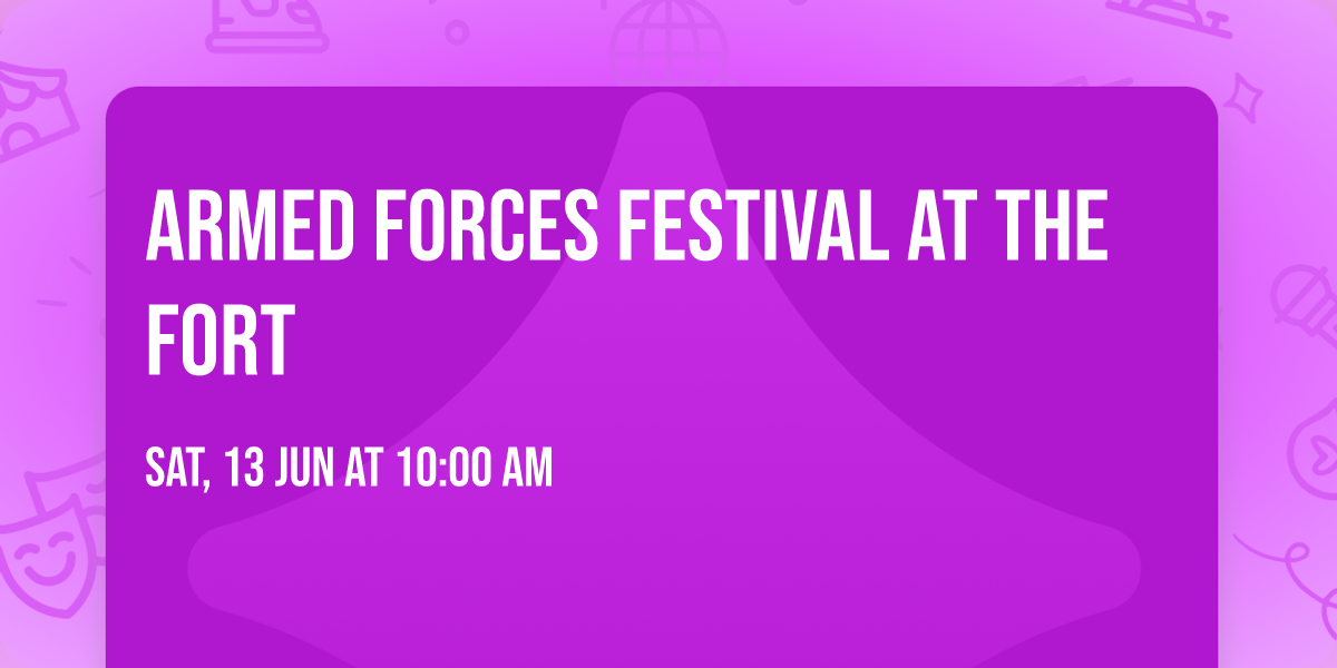 Armed Forces Festival at The Fort