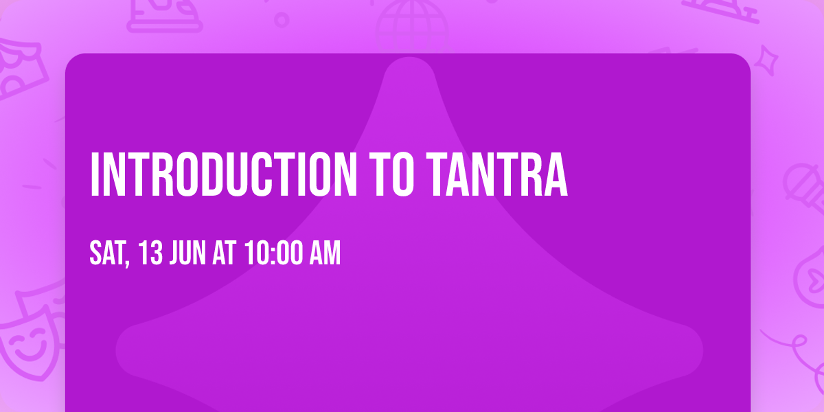 Introduction to Tantra