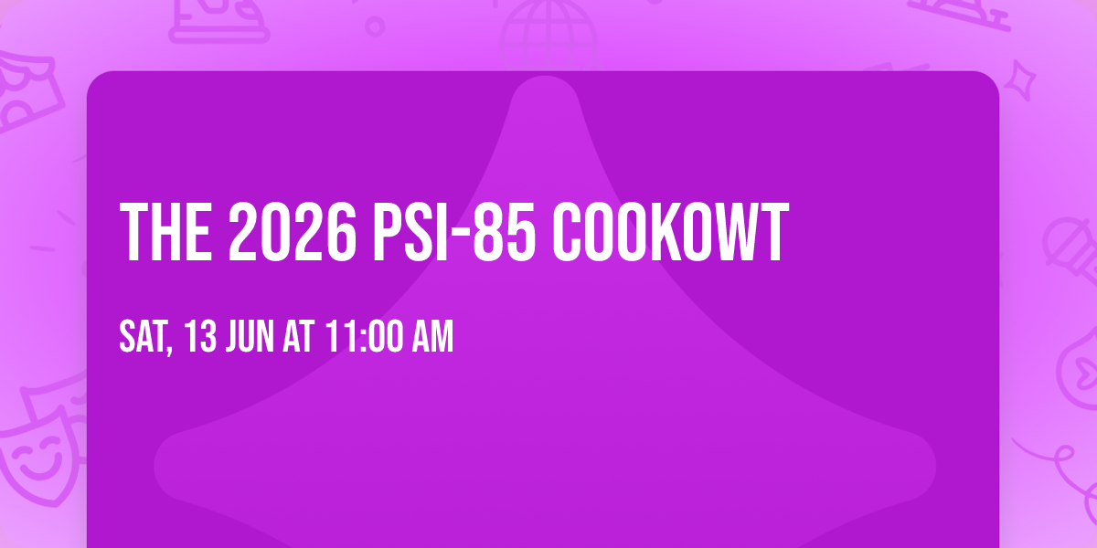 The 2026 Psi-85 Cookowt