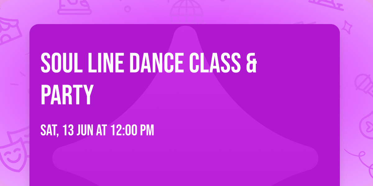 Soul Line Dance Class & Party