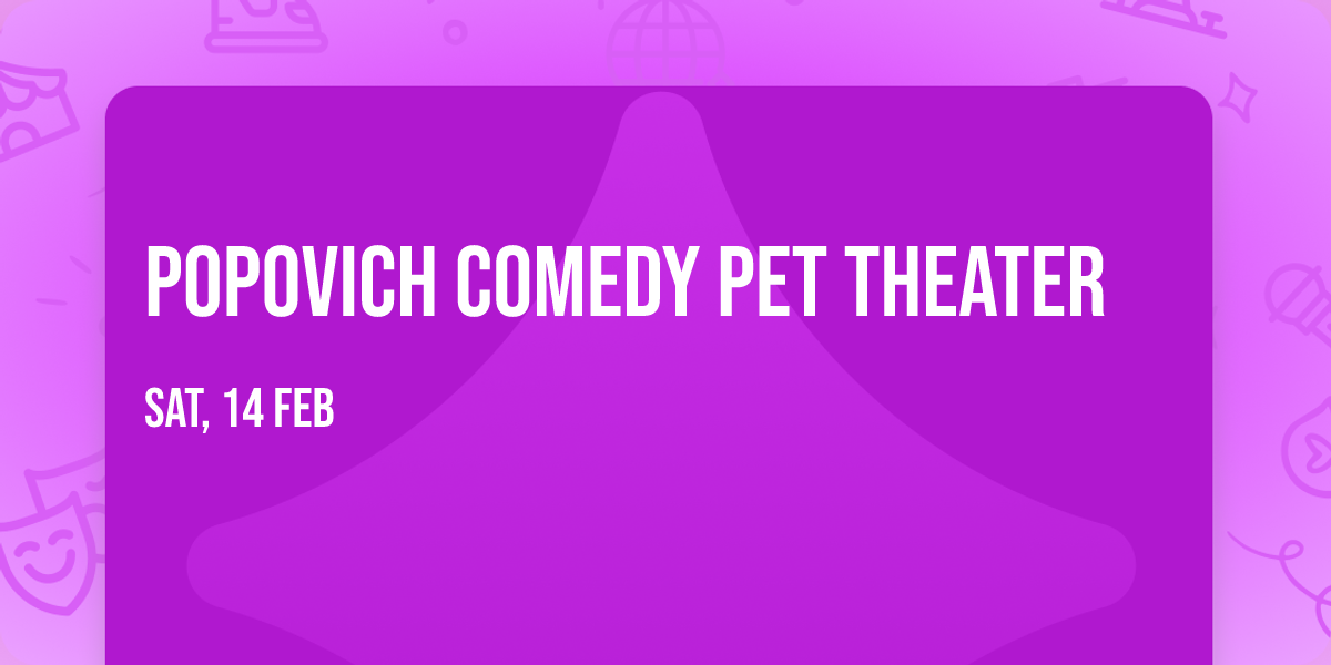 Popovich Comedy Pet Theater