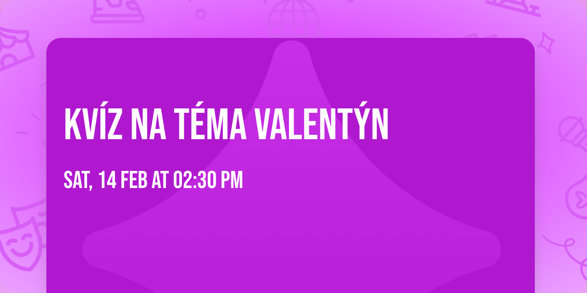 Kv\u00edz na t\u00e9ma Valent\u00fdn