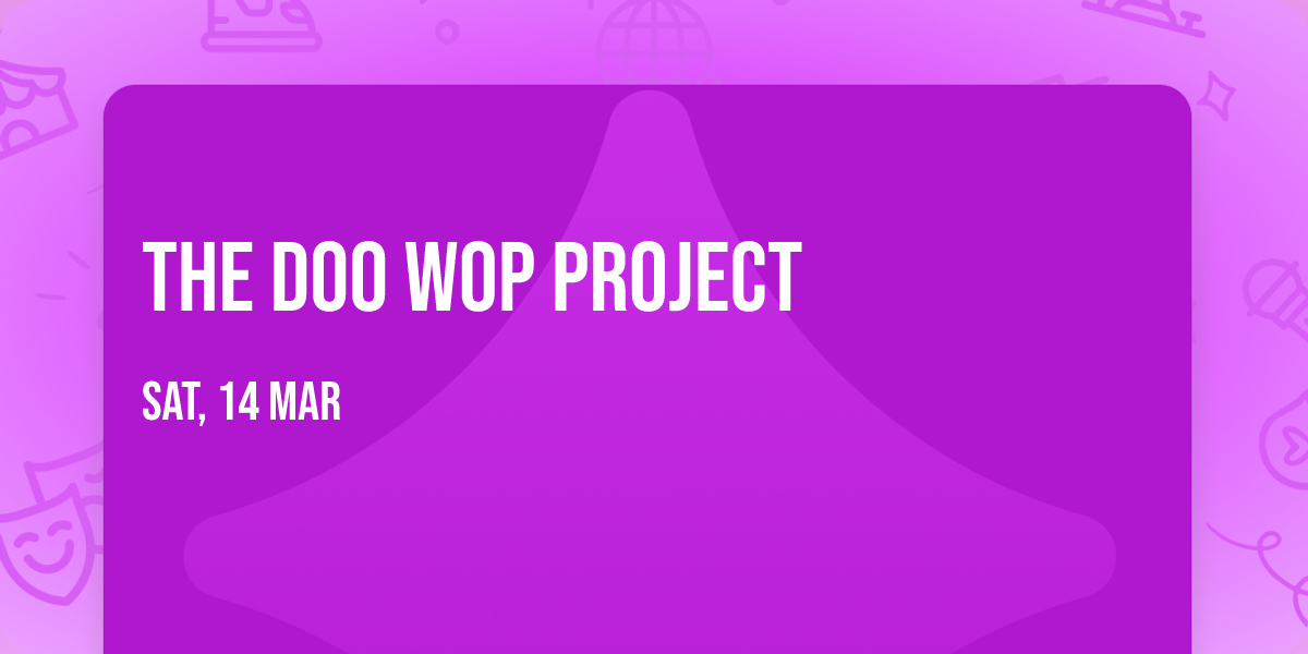 The Doo Wop Project